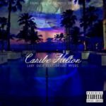 Lary Over Ft. Bryant Myers - Caribe Hilton